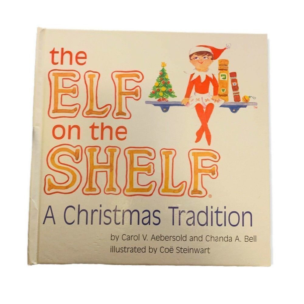 the ELF on the SHELF A Christmas Tradition 2012, 1st Edition Hardback; Book ONLY
